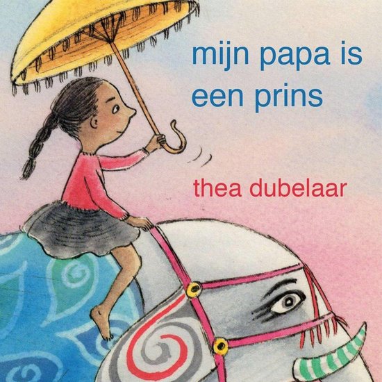 Mijn papa is een prins