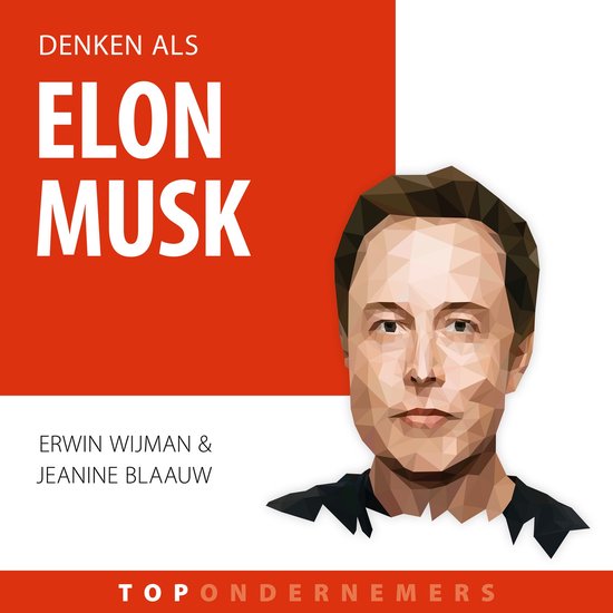 Denken als Elon Musk