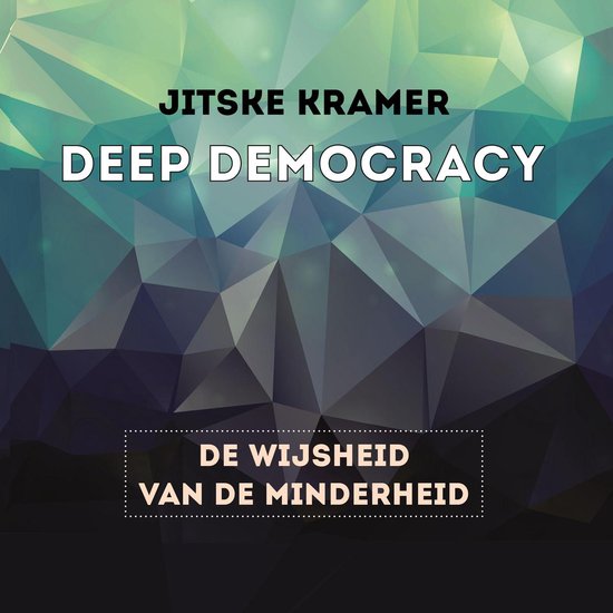 Deep democracy