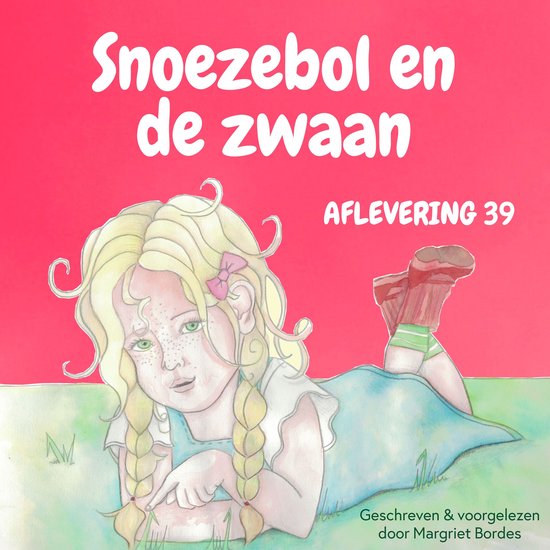 Snoezebol en de zwaan: Kort sprookje