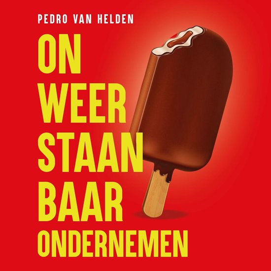 Onweerstaanbaar ondernemen