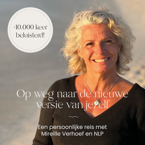 Op weg naar de nieuwe versie van jezelf