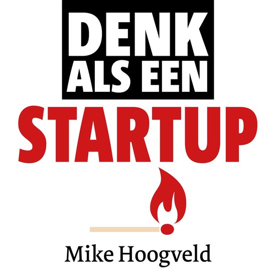 Denk als een startup