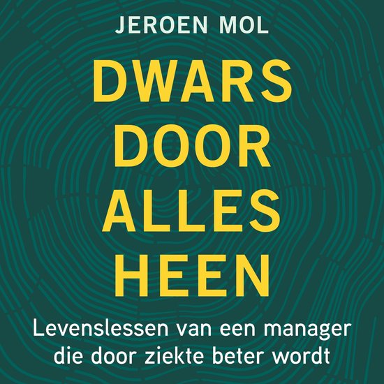 Dwars door alles heen