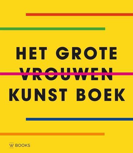 Het grote vrouwen kunst boek