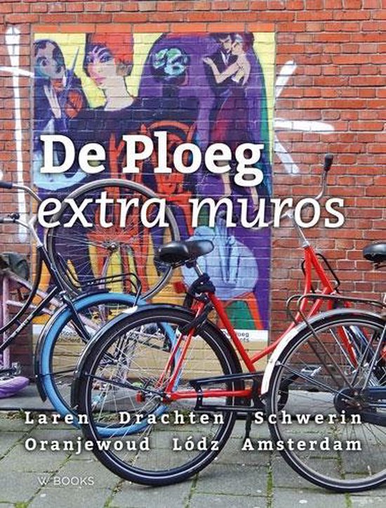 De Ploeg extra muros