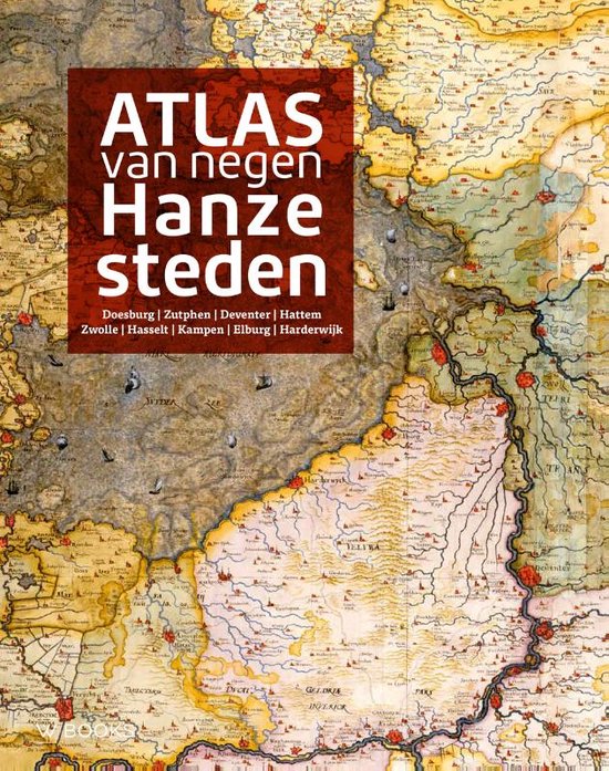 Atlas van negen Hanzesteden