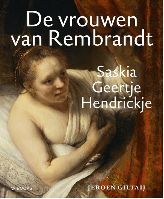 De vrouwen van Rembrandt