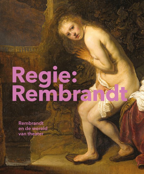 Regie: Rembrandt