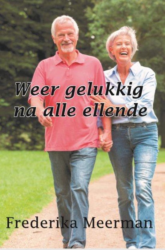 Weer gelukkig na alle ellende