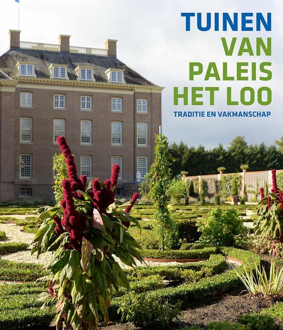 Tuinen van Paleis Het Loo