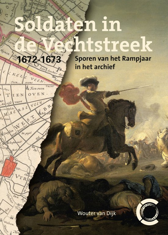 Soldaten in de Vechtstreek, 1672-1673