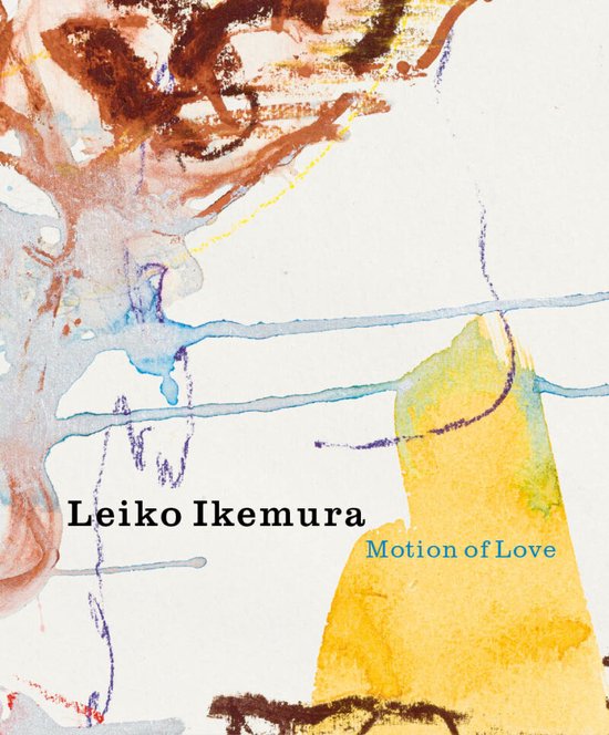 Leiko Ikemura – Motion of Love