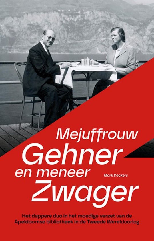 Mejuffrouw Gehner en meneer Zwager