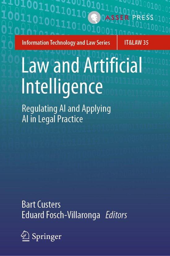 Information Technology and Law Series- Law and Artificial Intelligence