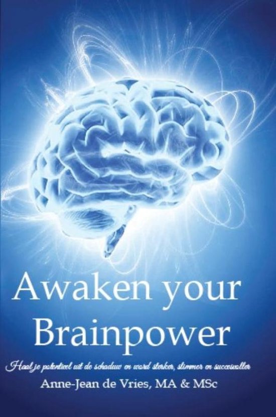 Awaken your brainpower