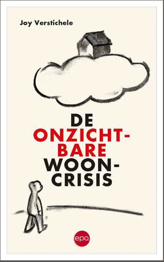 De onzichtbare wooncrisis