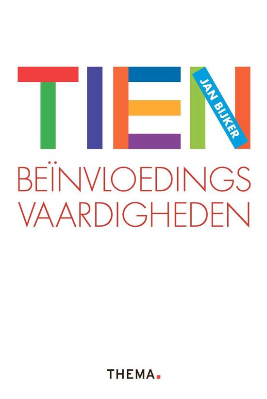 Tien beïnvloedingsvaardigheden