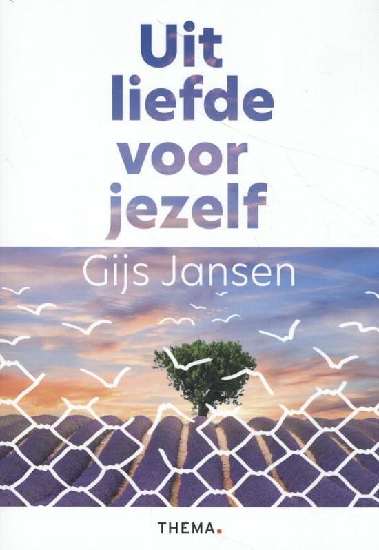 Uit liefde voor jezelf