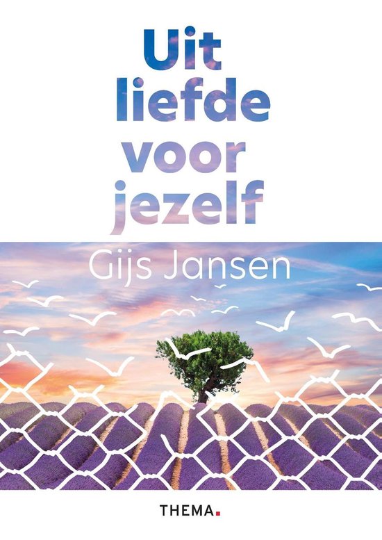 Uit liefde voor jezelf