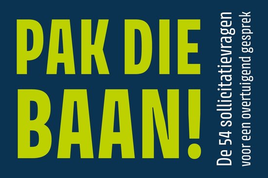 Pak die baan!