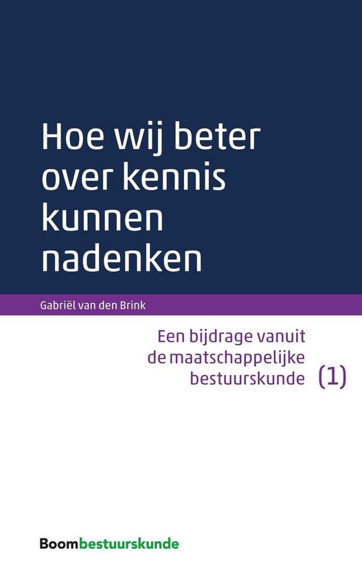 Hoe wij beter over kennis kunnen nadenken