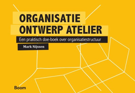 Organisatie ontwerp atelier