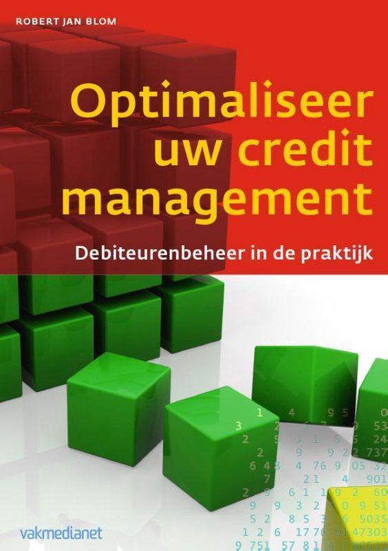 Controlling & auditing in de praktijk 109 - Optimaliseer uw credit management