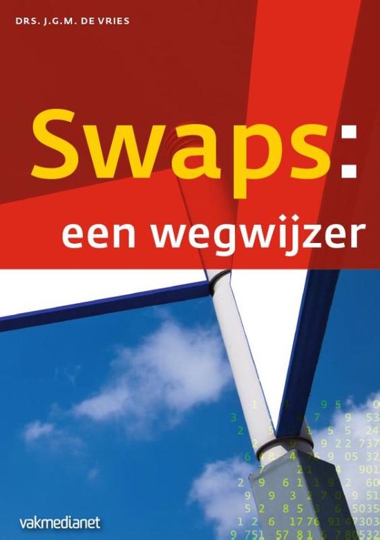 Controlling & auditing in de praktijk 111 - Swaps: een wegwijzer