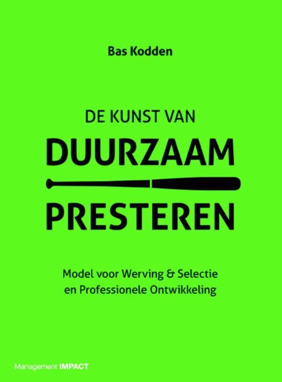 De kunst van duurzaam presteren