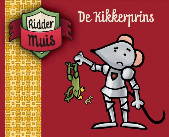 Ridder Muis leesboek - De kikkerprins