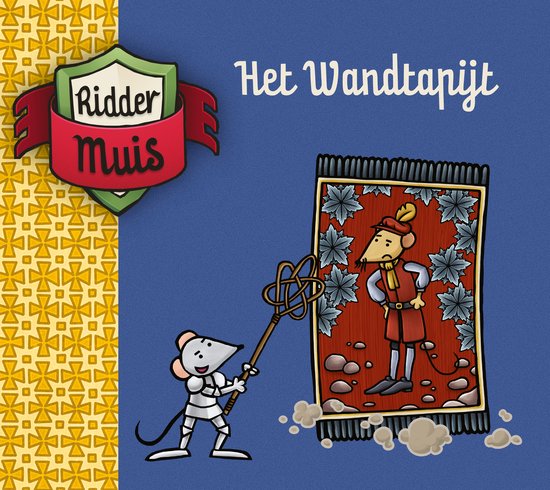 Ridder Muis - Het wandtapijt