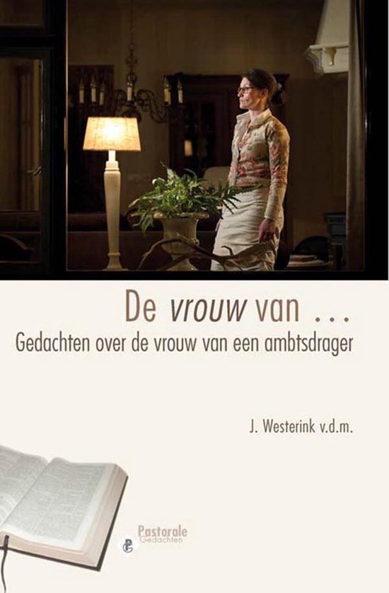 De vrouw van...