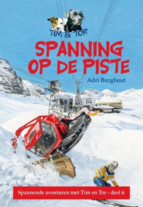 De avonturen van Tim en Tor 6 - Spanning op de piste