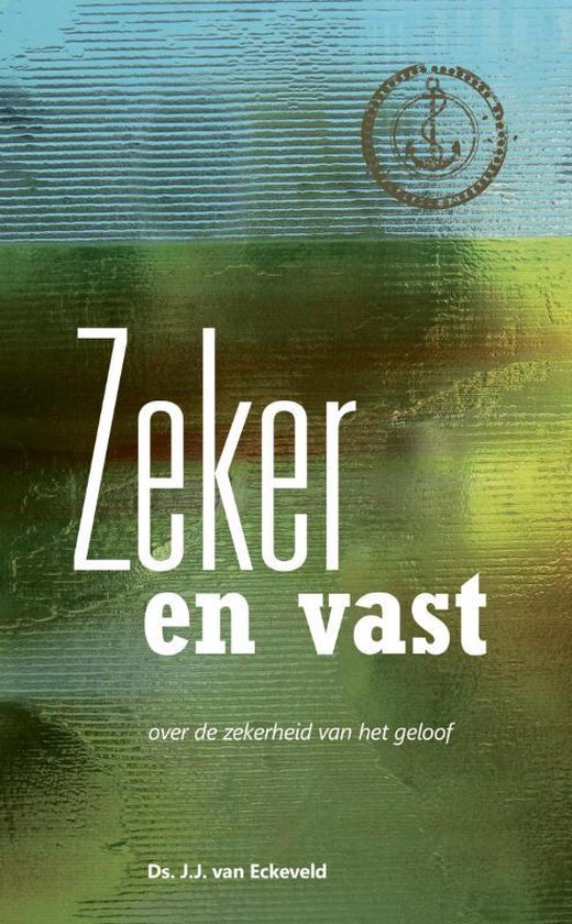 Zeker en vast