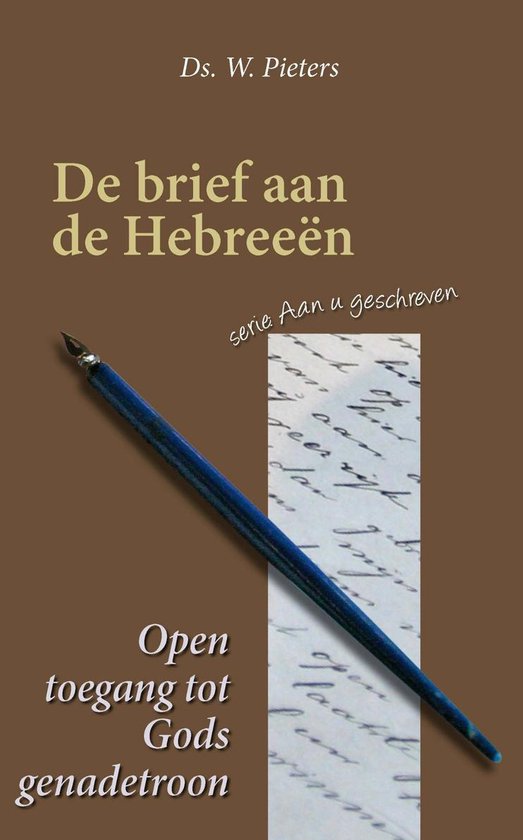 Aan u geschreven - De brief aan de Hebreeën