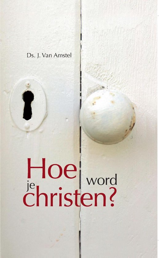 Hoe word je Christen