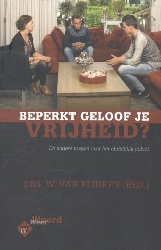 Weerwoord - Beperkt geloof je vrijheid?