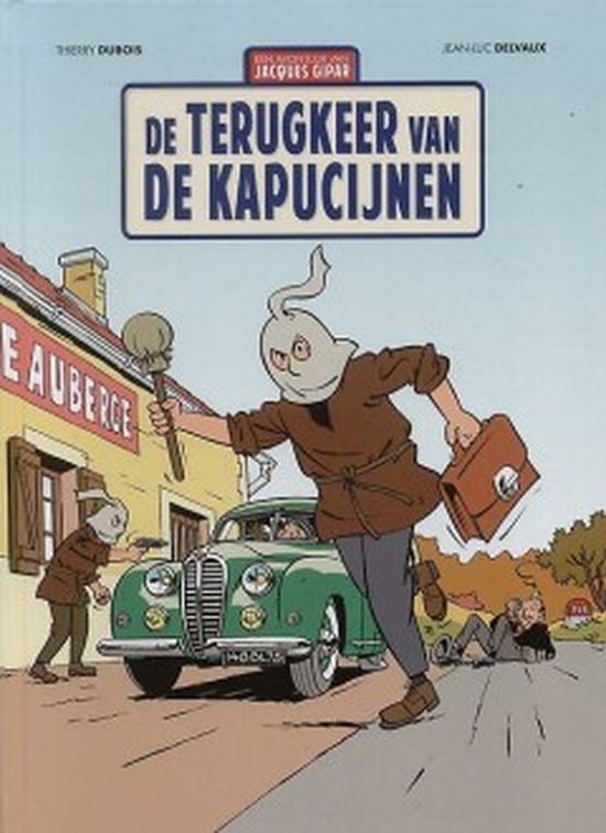 Een avontuur van Jacques Gipar - De terugkeer van de Kapucijnen