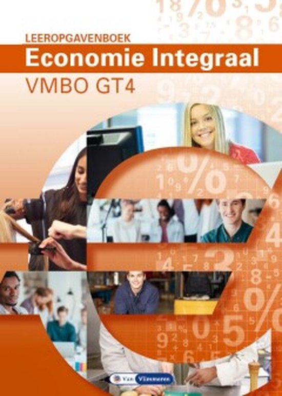 Economie Integraal vmbo GT 4 Leeropgavenboek