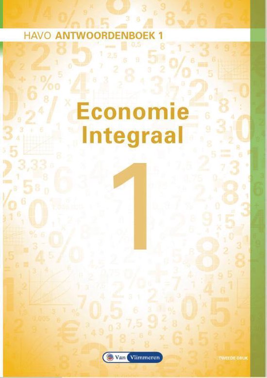 Economie Integraal havo Antwoordenboek 1