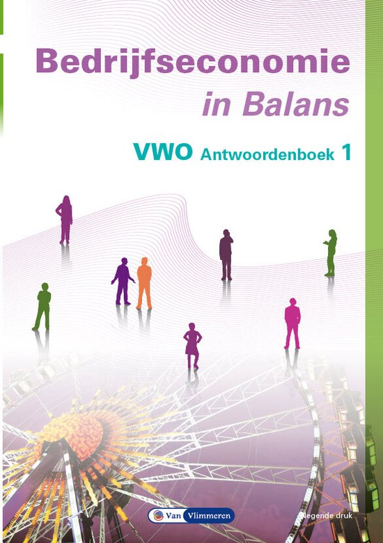 Bedrijfseconomie in Balans vwo antwoordenboek 1