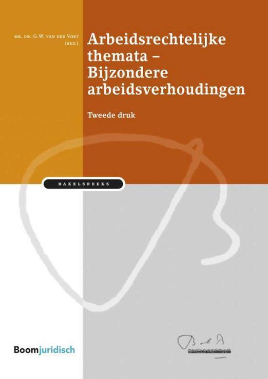 Bakelsinstituut  -  Arbeidsrechtelijke themata Bijzondere arbeidsverhoudingen