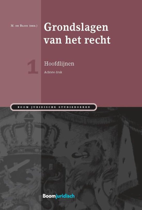 Boom Juridische studieboeken - Grondslagen van het recht Hoofdlijnen