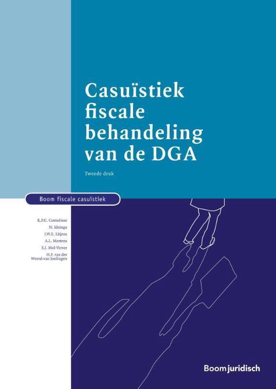 Boom fiscale studieboeken  -   Casuïstiek fiscale behandeling van de DGA