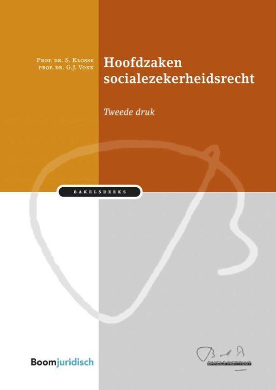 Bakelsinstituut - Hoofdzaken socialezekerheidsrecht