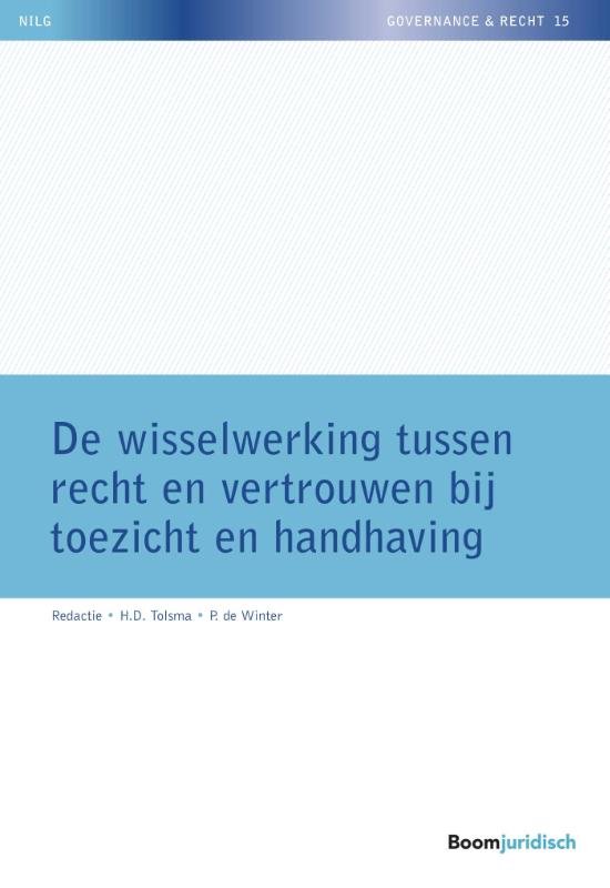 NILG - Governance en Recht  -   De wisselwerking tussen recht en vertrouwen bij toezicht en handhaving