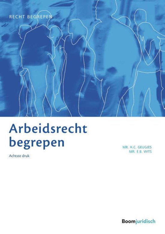 Recht begrepen  -   Arbeidsrecht begrepen