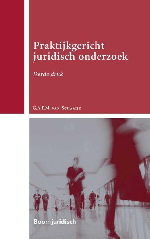 Boom Juridische studieboeken  -   Praktijkgericht juridisch onderzoek