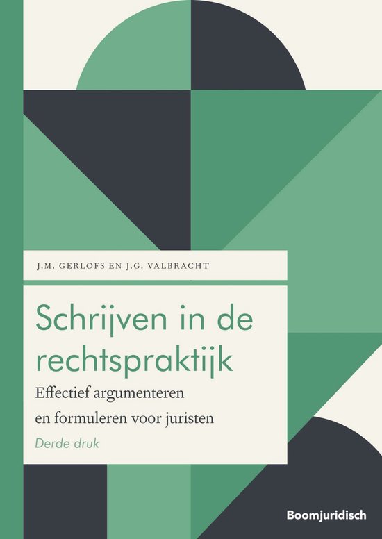 Boom Juridische studieboeken - Schrijven in de rechtspraktijk